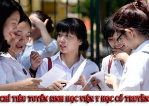 Công bố chỉ tiêu học viện Y học cổ truyền năm 2017